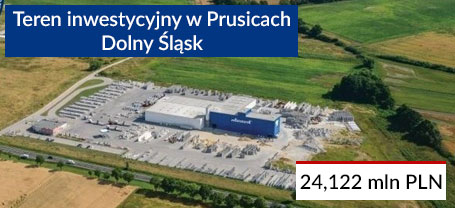 Teren inwestycyjny w Prusicach - Dolny Śląsk  24,122 mln PLN
