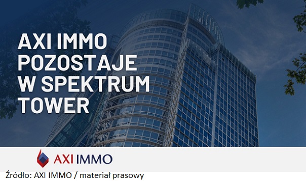 AXI IMMO pozostaje w nieruchomości inwestycyjnej Spektrum Tower w Warszawie