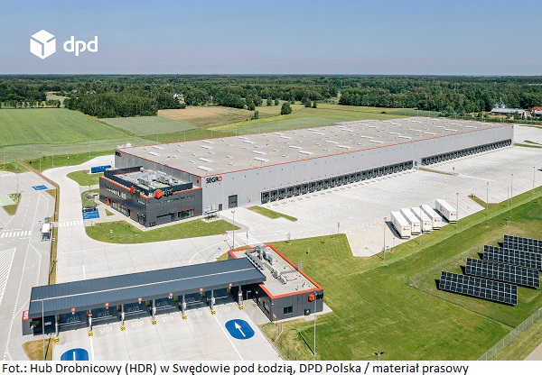 DPD Polska otwiera nowoczesny Hub Drobnicowy (HDR) w Swędowie pod Łodzią